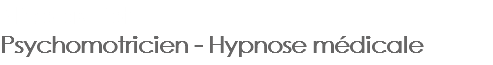 Nicolas Liot
Psychomotricien - Hypnose médicale